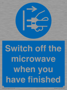 Switch off the microwave when you have finished